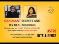 Gandaant Secrets and its Real Meaning - My views on @PLANET TO SOUL ASTROLOGY
