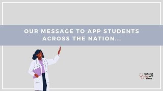 National APP Week 2021: Our Message to APP Students Across the Nation...