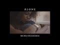 Alone By Michele McLaughlin 2018 Official Video 