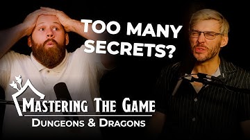 Mastering the Game #9 | The Keeping and Telling of Secrets