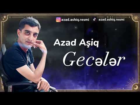 Azad Asiq Geceler 2023