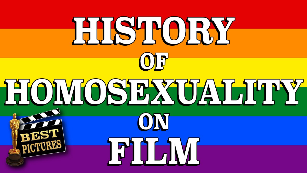 History Of Homosexuality On Film Youtube