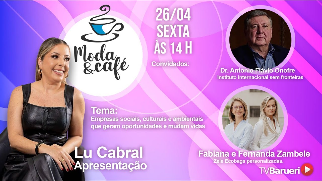 Empresas Sociais, Culturais E Ambientais Que Geram Oportunidades E Mudam Vidas | Moda E Café