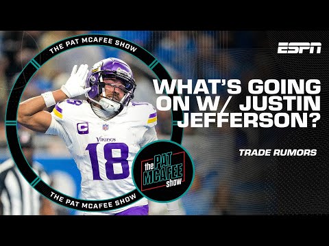 'Structural issues' will keep Justin Jefferson from being traded from Vikings? | The Pat McAfee Show