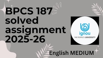 BPCS 187 solved assignment 2025-26 in English