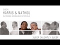 Damon Harris &amp; Mathou - Sleep Silently Sleep