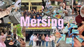TPT370 TRAVELOGUE MERSING ESCAPE