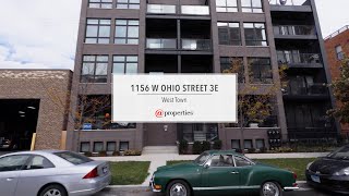 1156 W Ohio Street 3E | Chicago, IL 60642