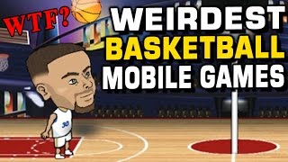 WEIRDEST BASKETBALL MOBILE GAMES! FREE TO PLAY!