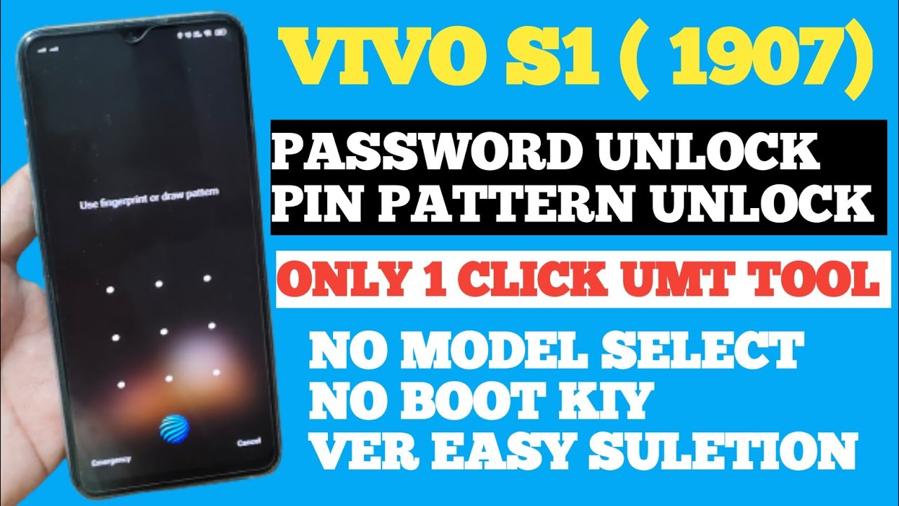 Vivo S1 1907 Pattern Unlock Umt | Vivo S1 Pattern Unlock Umt | Vivo S1