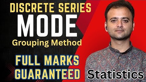 Mode by Grouping Method | Discrete Series Explained | Class 11/12 Statistics | Full Marks Trick!