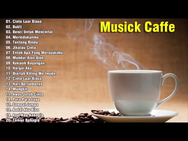LAGU CAFE AKUSTIK INDONESIA TERBAIK - Lagu Cocok Untuk Cafe - Lagu Indo Terpopuler 2022 class=