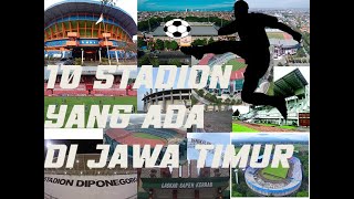 10 STADION YANG ADA DI JAWA TIMUR