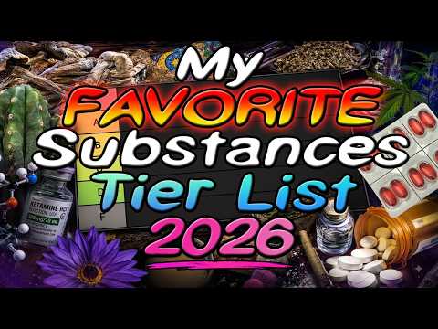 My Favorite Substances Tier List 2026