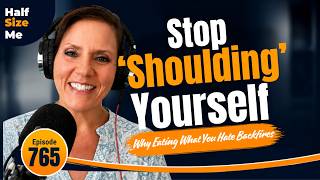Are You "Shoulding" Yourself Out of Your Calorie Deficit? Watch This!