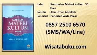 Kumpulan Materi Kultum 30 Hari   Abu Umar Abdillah   Penerbit Wafa Press