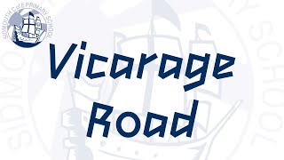 School Reopening Procedures - Vicarage Road
