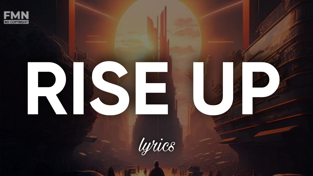 Testo Rise Up Egzod - Rise Up (lyrics) ft. Veronica Bravo & M.I.M.E | 4K AI - YouTube