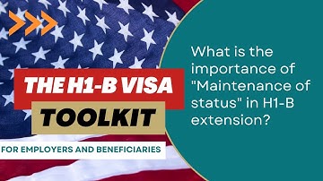What is the importance of "Maintenance of status" in H1-B extension?