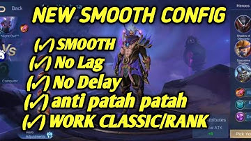 NEW SUPER SMOOTH CONFIG! || HOW TO FIX LAG MLBB
