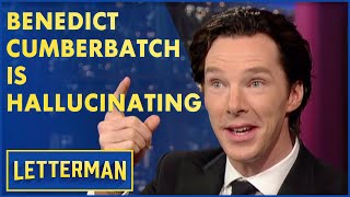 Benedict Cumberbatch Lost His Mind While Climbing A Mountain | Letterman