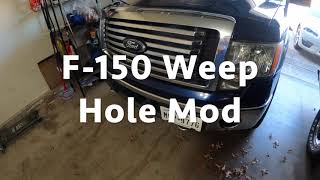 Ecoboost F150 Weep Hole Mod