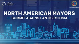 North American Mayors Summit Against Antisemitism