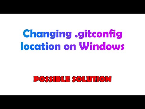 Changing .gitconfig location on Windows