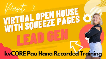 Create Virtual Open House with Squeeze Pages [Lead Generation Techinque] Part 2