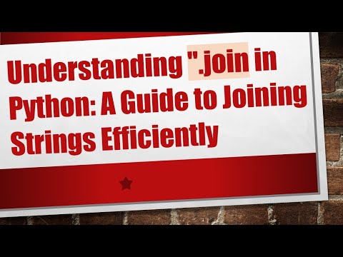 Understanding ''.join in Python: A Guide to Joining Strings Efficiently