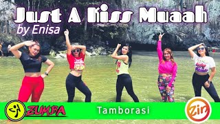 Download Lagu Just A Kiss Muaah | ENISA | Zumba fitness | @zinlinda9919| Tamborasi | Kolaka MP3