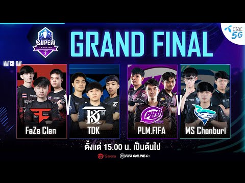 FIFA Online 4 Super League SS2 : Grand Final