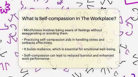 What Is Self-compassion In The Workplace? - The Personal Growth Path