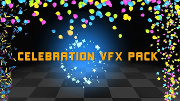 Celebration VFX Pack for Unity