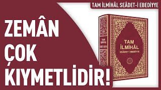 Zemân Çok Kıymetlidir - 2. Cild 31. Mektûb Tam İlmihâl Seâdet-I Ebediyye Hakîkât Kitabevi