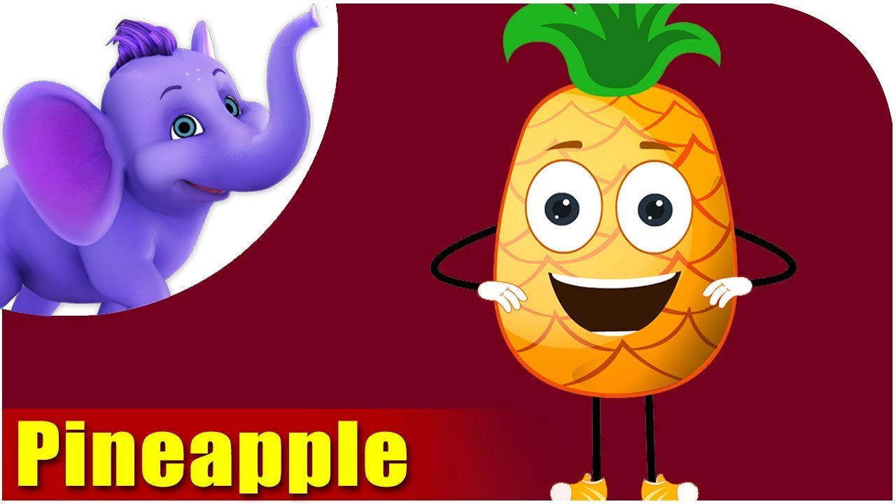 Anaanaas Pineapple Fruit Rhyme in Hindi YouTube