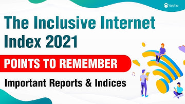 The Inclusive Internet Index 2021 | NABARD Gr A 2021 | RBI Gr B 2022 | SEBI Gr A 2021
