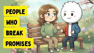 Psychology of people who break promises
