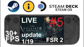 The Callisto Protocol Update 1/19 on Steam Deck/OS in 800p 30+Fps (Live)