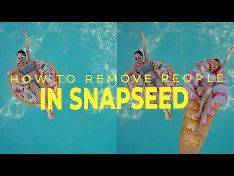 HOW TO REMOVE PEOPLE IN SNAPSEED IN 3 STEPS!