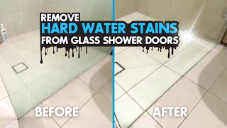 How to Clean Glass Shower Doors like A Pro!