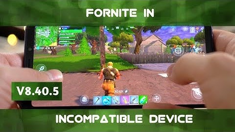V8.40.5 UPDATED|How To Play Fortnite In Incompatible Andriod Device |  Device Not Supported Fix