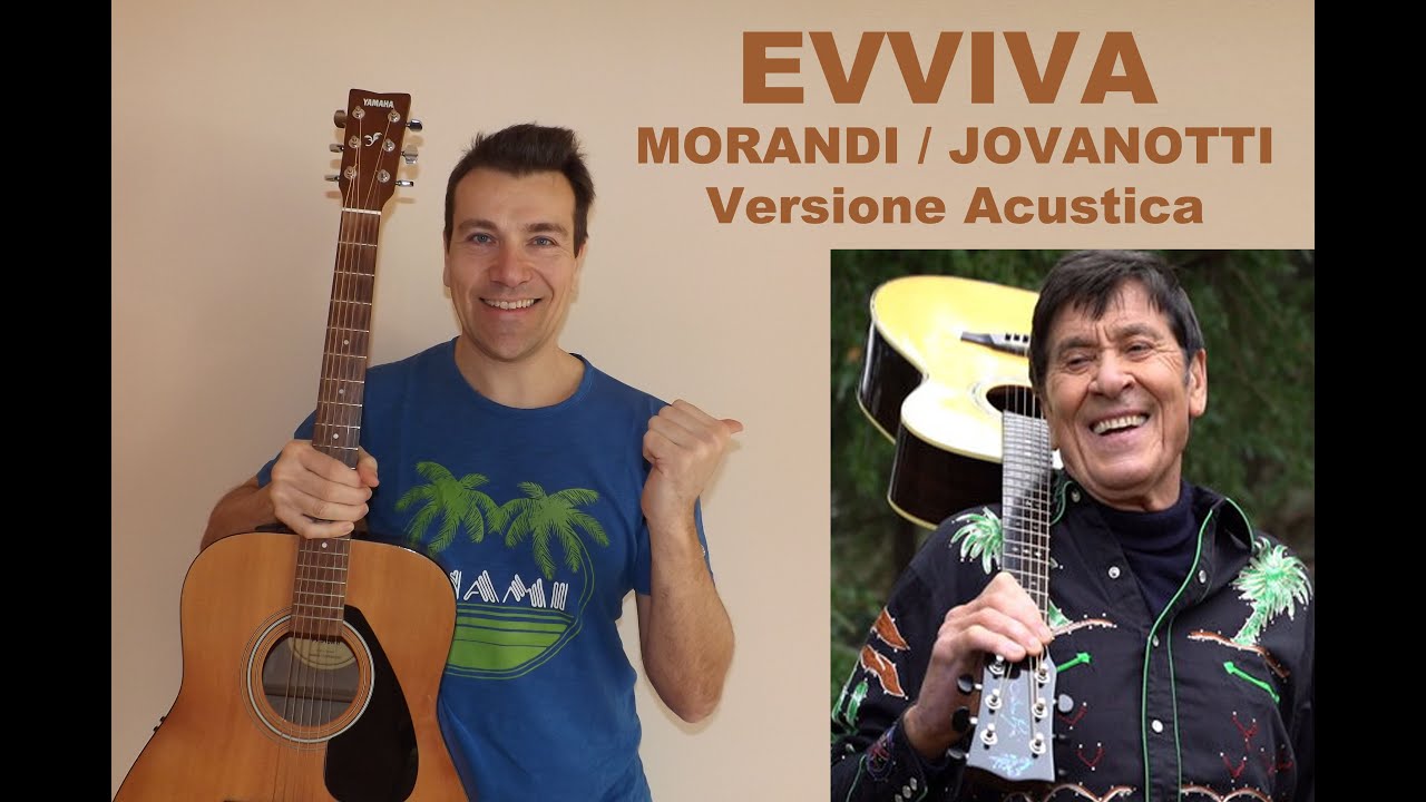 Evviva GIANNI MORANDI JOVANOTTI Cover chitarra acustica www