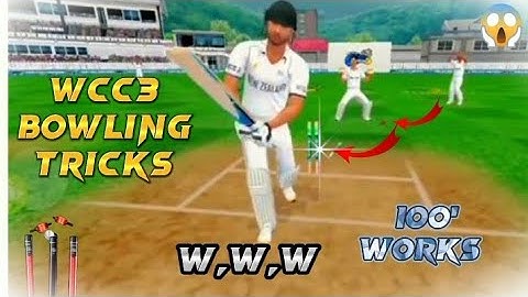 🔥WCC3 BOWLING. TRICKS/ HOW TO TAKE WICKET IN WCC3 100"WORK 😱
