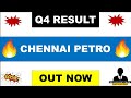 Chennai Petro Q4 Results 2026 | Chennai Petro Results Today | Chennai Petro Share Latest News 