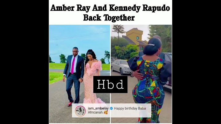 Amber ray wishing Kennedy Rapudo  happy birthday 🎂 #amberray ambe