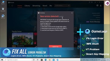 Gameloop New Version Update Fix All Error Problem, Login Error, 98% Stuck, VT Problem, Smart Key Map