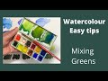 Easy watercolour tips, mixing greens