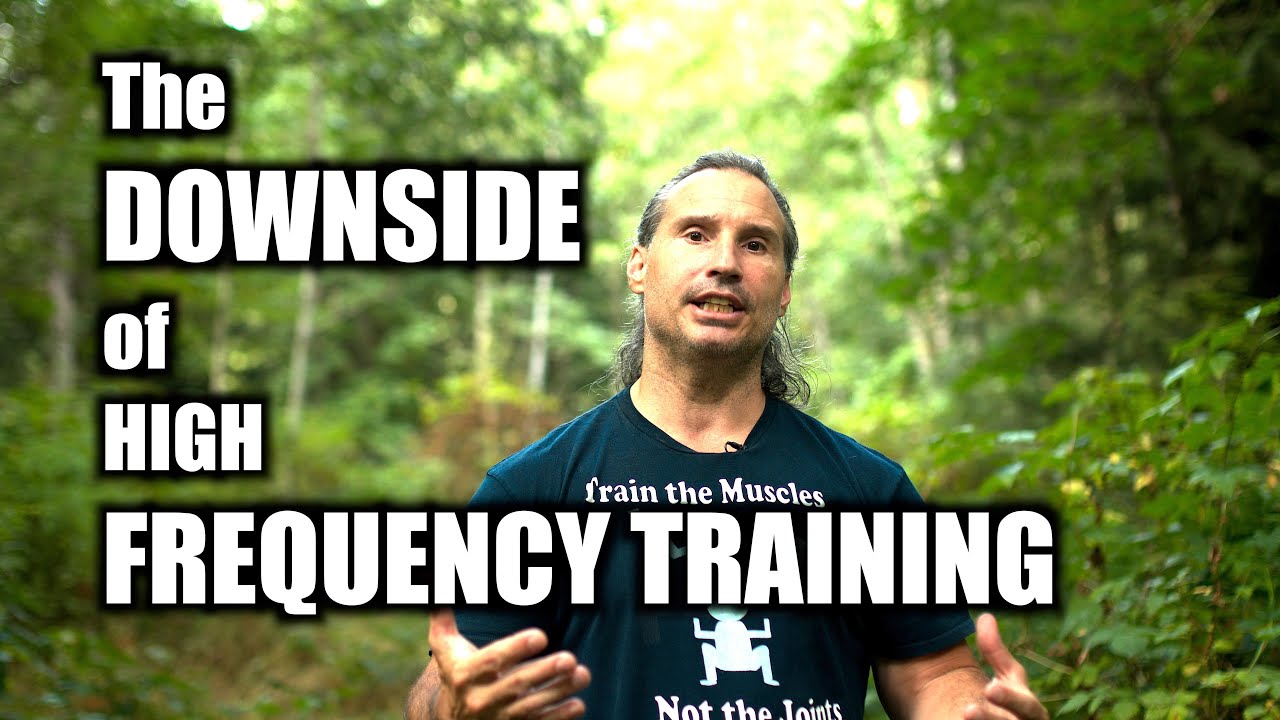 The Negative Side of HIGH FREQUENCY TRAINING