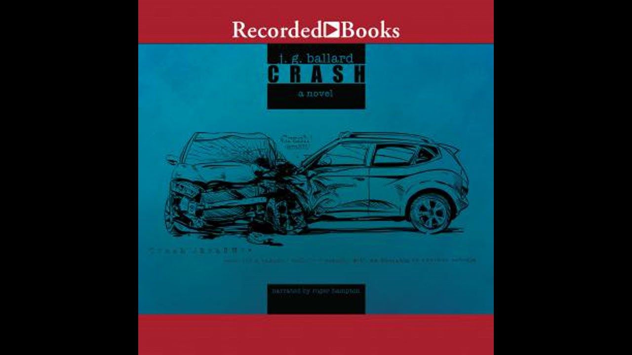 Crash - J.G. Ballard